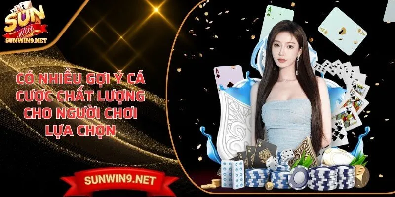 Home 31 Sunwin Có nhiều gợi ý cá cược chất lượng cho người chơi lựa chọn