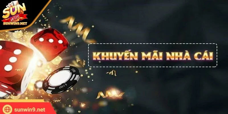 Khuyến Mãi Tặng Tiền Không Cần Nạp - Ưu Đãi Hấp Dẫn Nhất 4 Sunwin Hãy chú ý nhận khuyến mãi hợp lệ để quá trình suôn sẻ, tốt đẹp