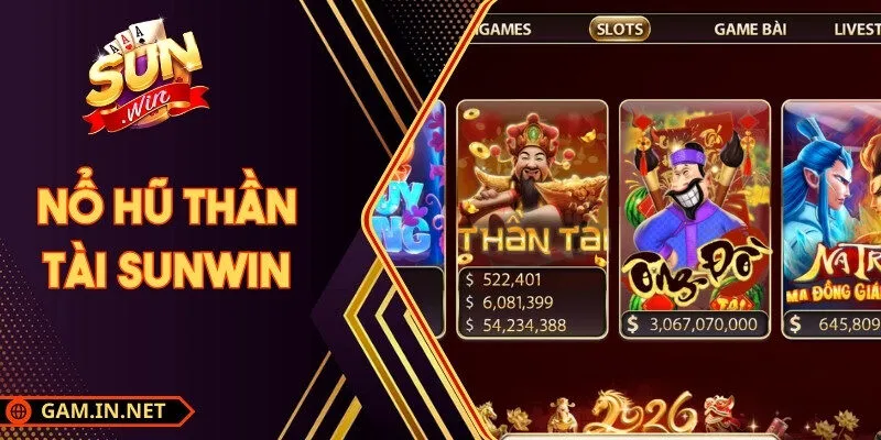 Nổ Hũ Thần Tài Sunwin